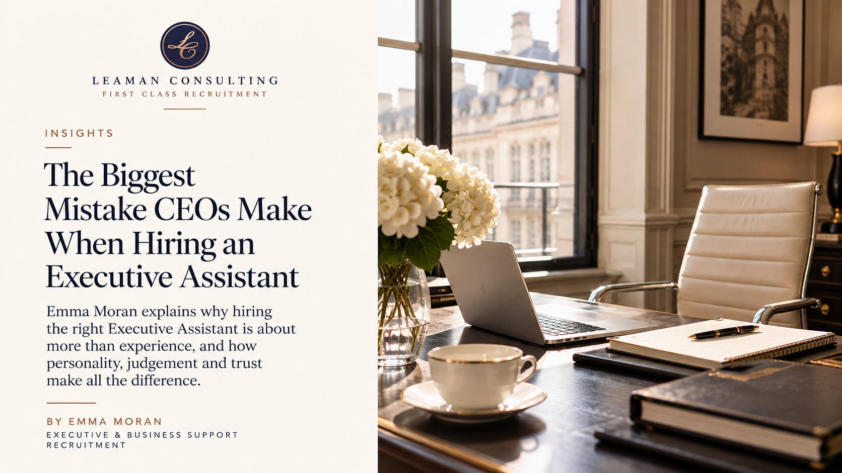 The Biggest Mistake CEOs Make When Hiring an Executive Assistant